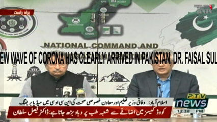 Islamabad- A new wave of Corona has clearly arrived in Pakistan, Dr. Faisal Sultan 
