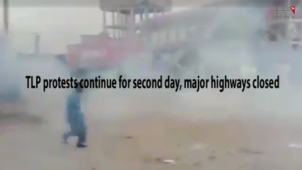 Islamabad- TLP protests continue for second day, major highways closed