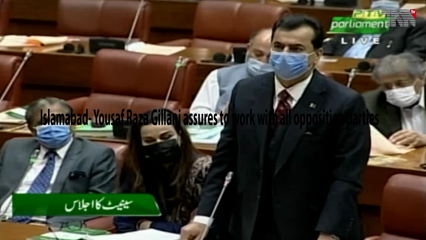 Islamabad- Yousaf Raza Gillani assures to work with all opposition parties
