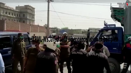 Lahore- Police arrest PML-N's Javed Latif after cancellation of bail plea